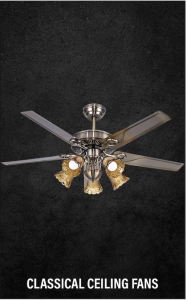 Classical Ceiling Fans